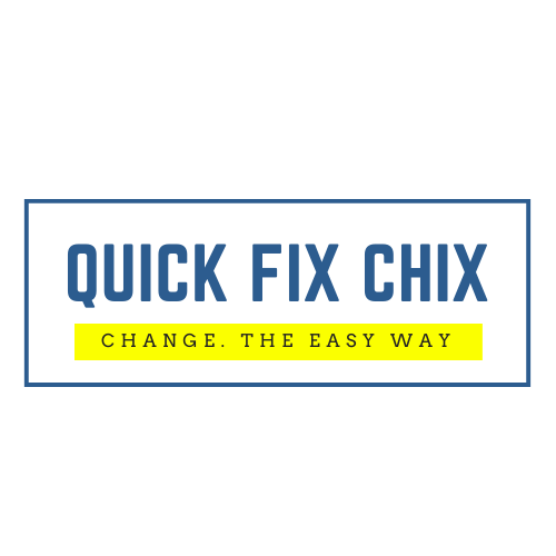 Quick Fix Chix